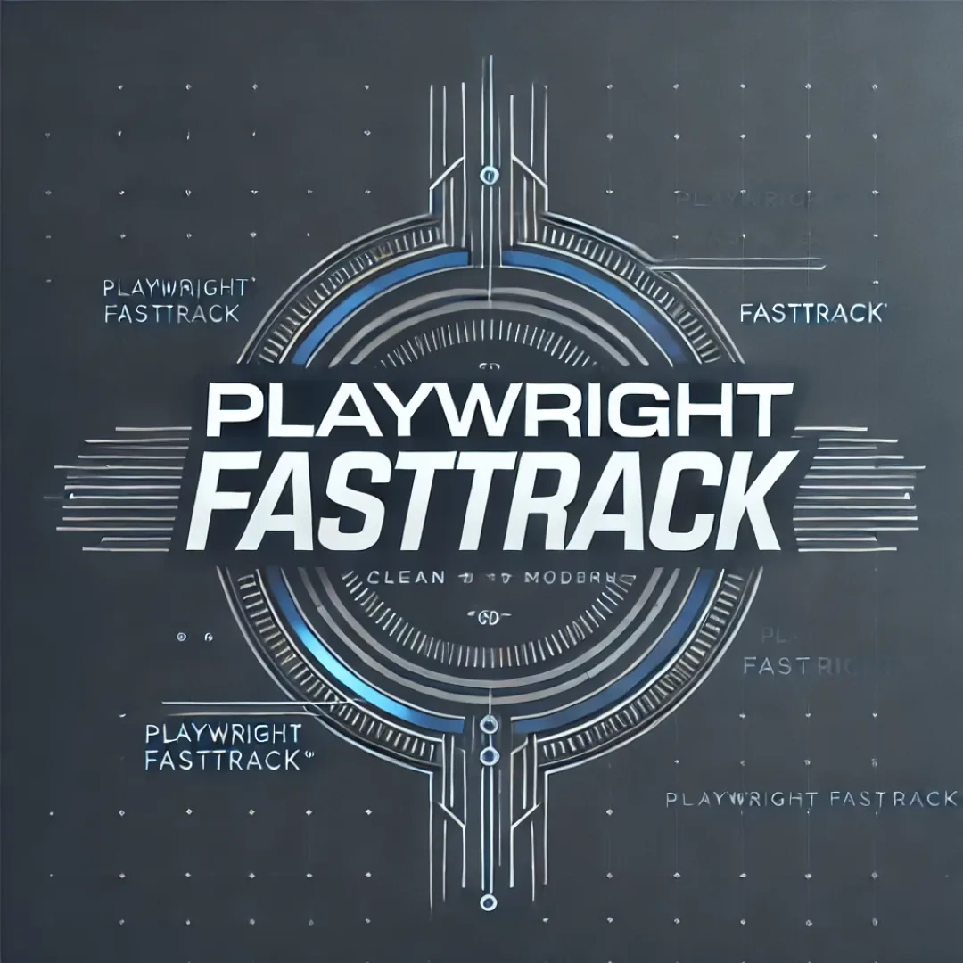 Playwright FastTrack